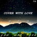 Cover With Love