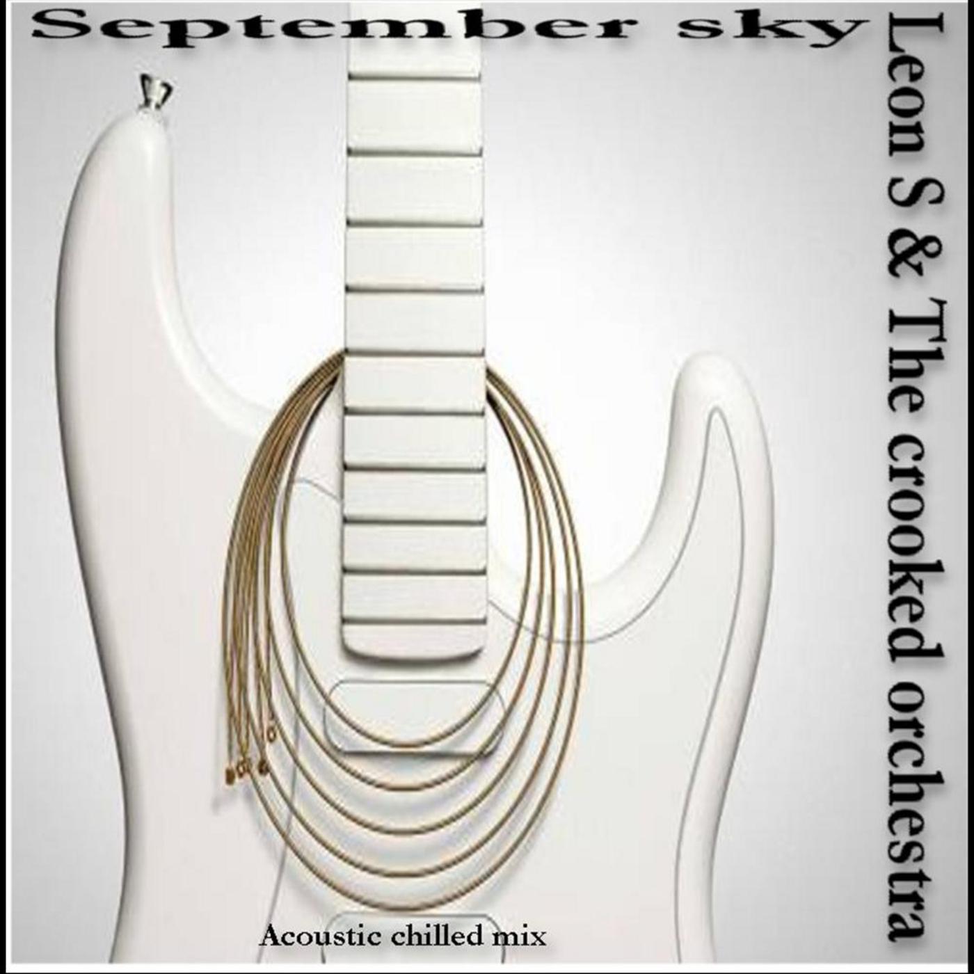 September Sky (Acoustic Chilled Mix) [feat. The Crooked Orchestra]