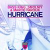 Bass King - Hurricane