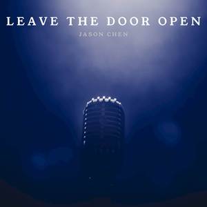 Jason Chen (陈以桐) - Leave The Door Open (Pre-V) 带和声伴奏 （降8半音）