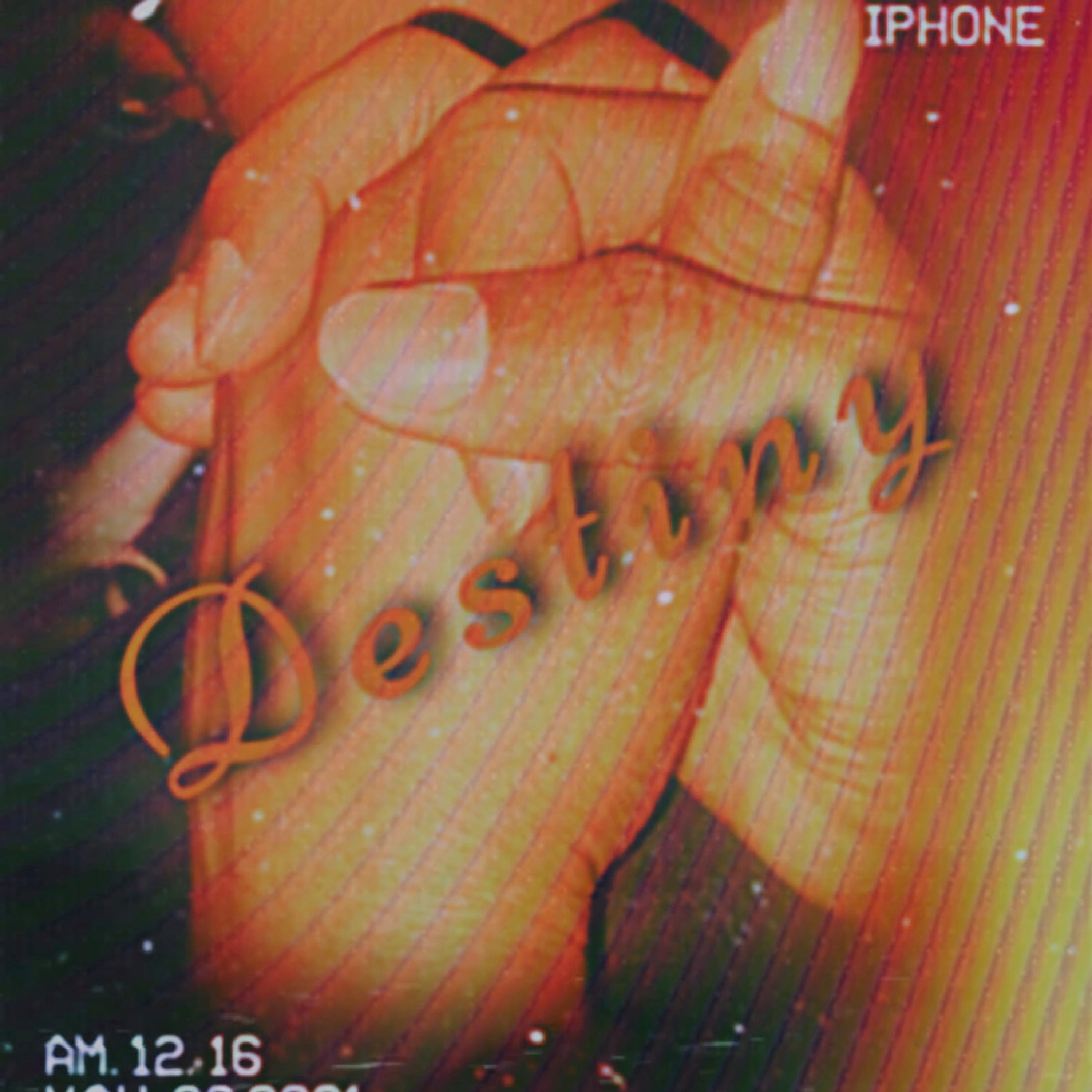 Destiny