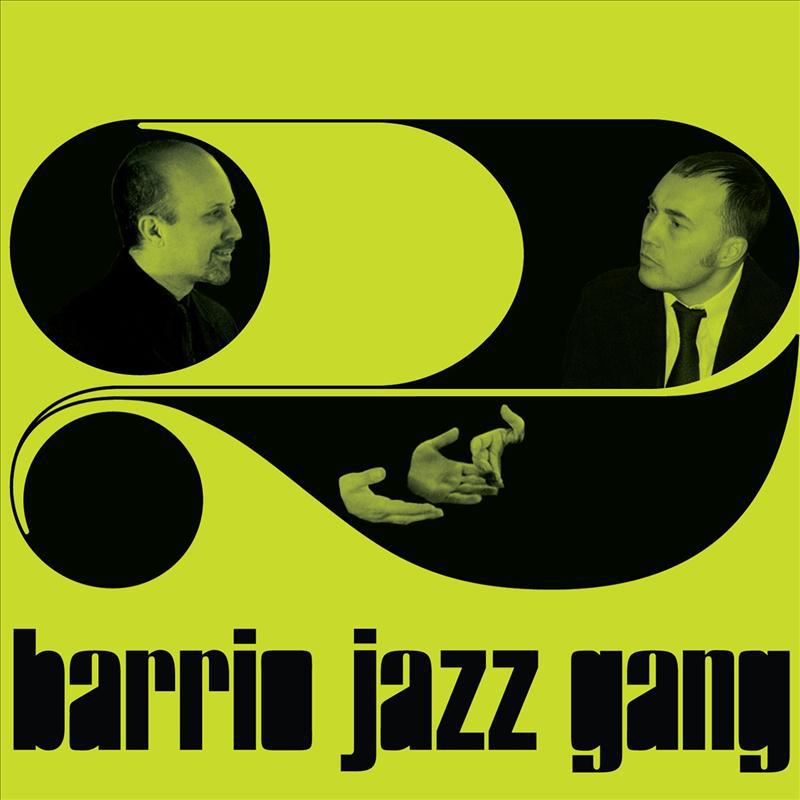 Barrio Jazz Gang - Five Apple Maples