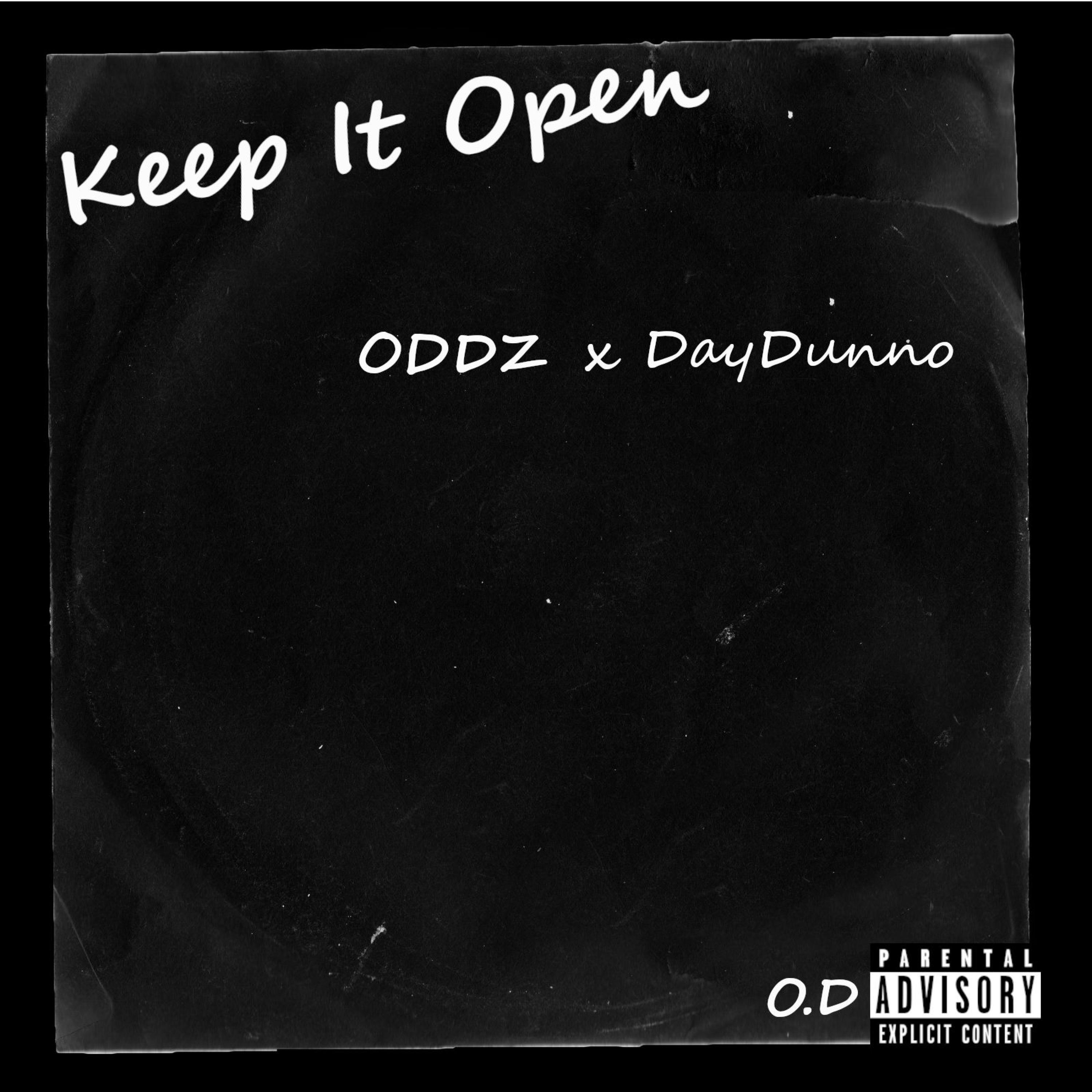 Keep It Open (feat. DayDunno)
