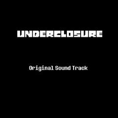 Underclosure Original Sound Track