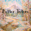 Better Future