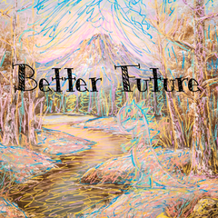 Better Future