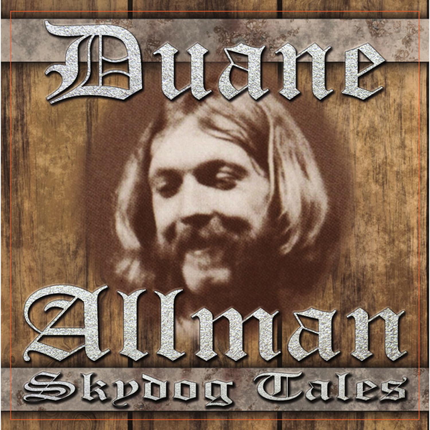Duane Allman - Duane Allman Loves the Grateful Dead and Jerry Garcia