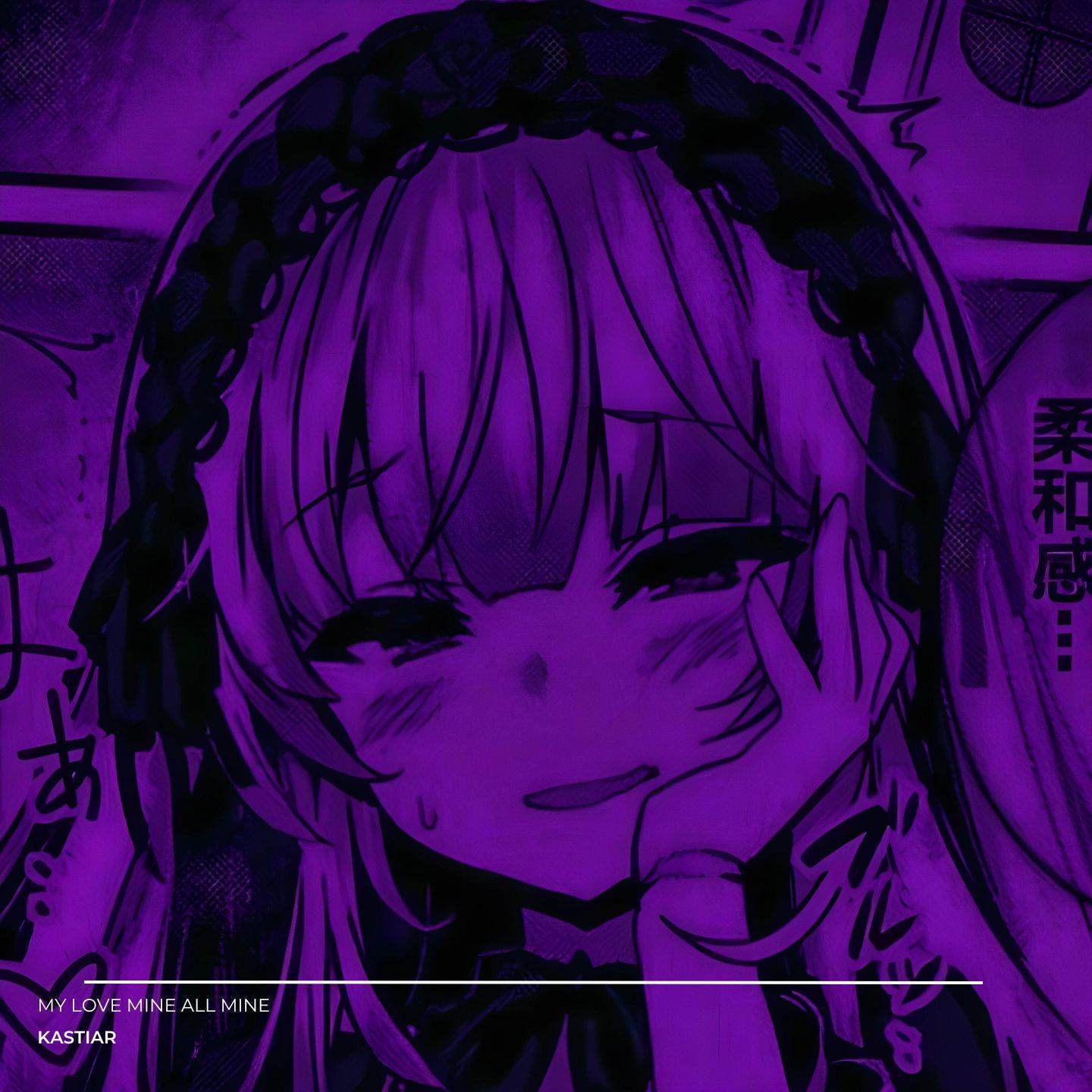 My Love Mine All Mine