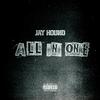 Jay Hound - All In One
