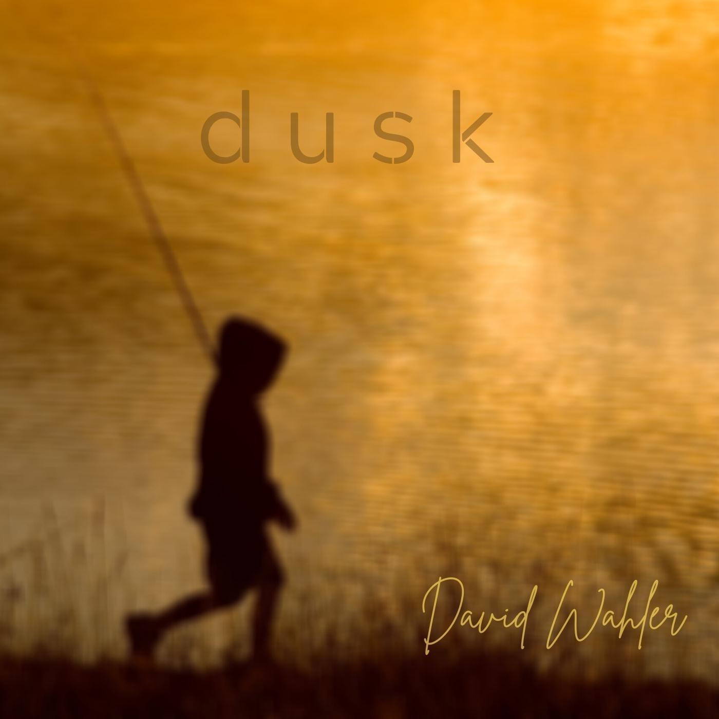 Dusk