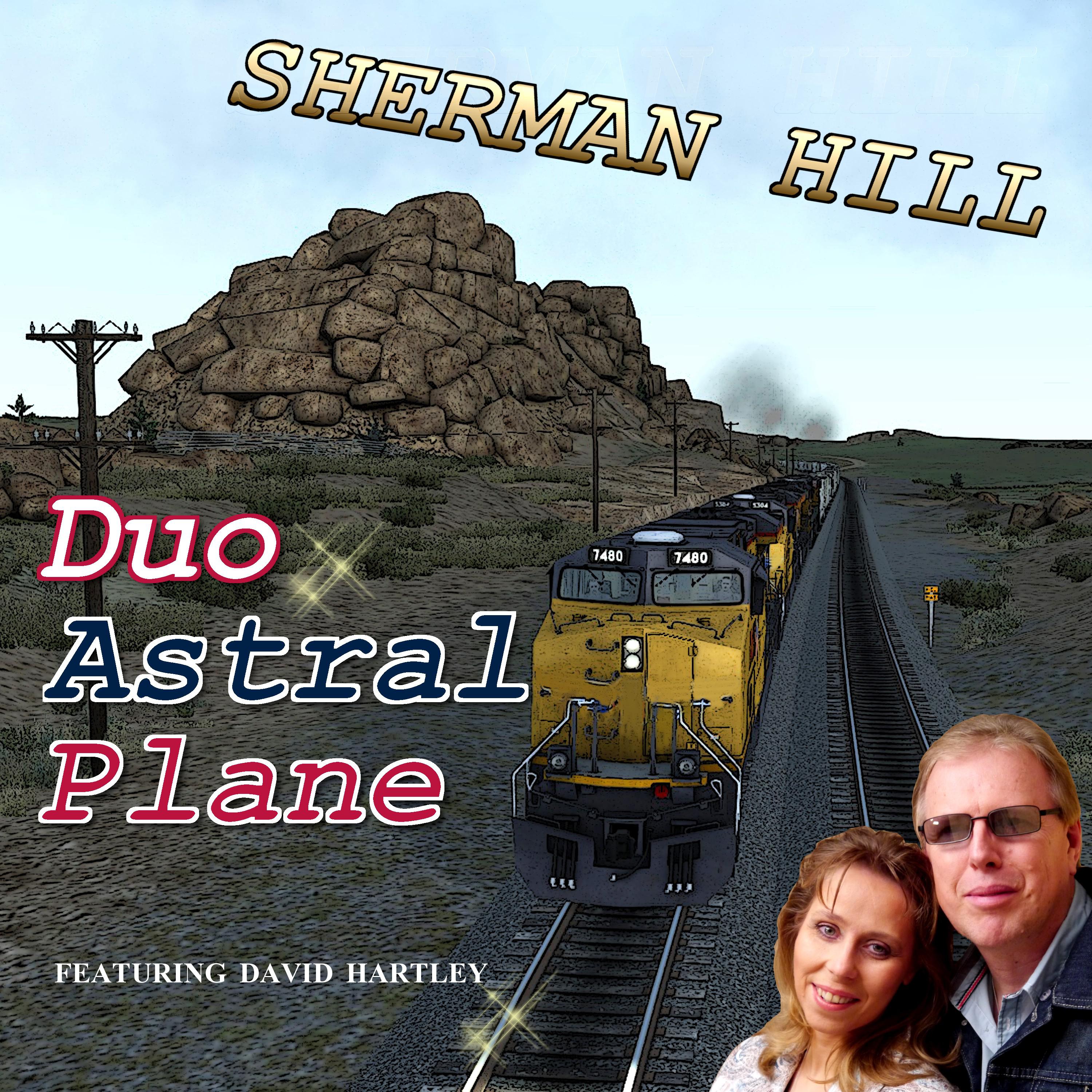 Duo Astral Plane - Sherman Hill