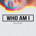 Who Am I - Single专辑