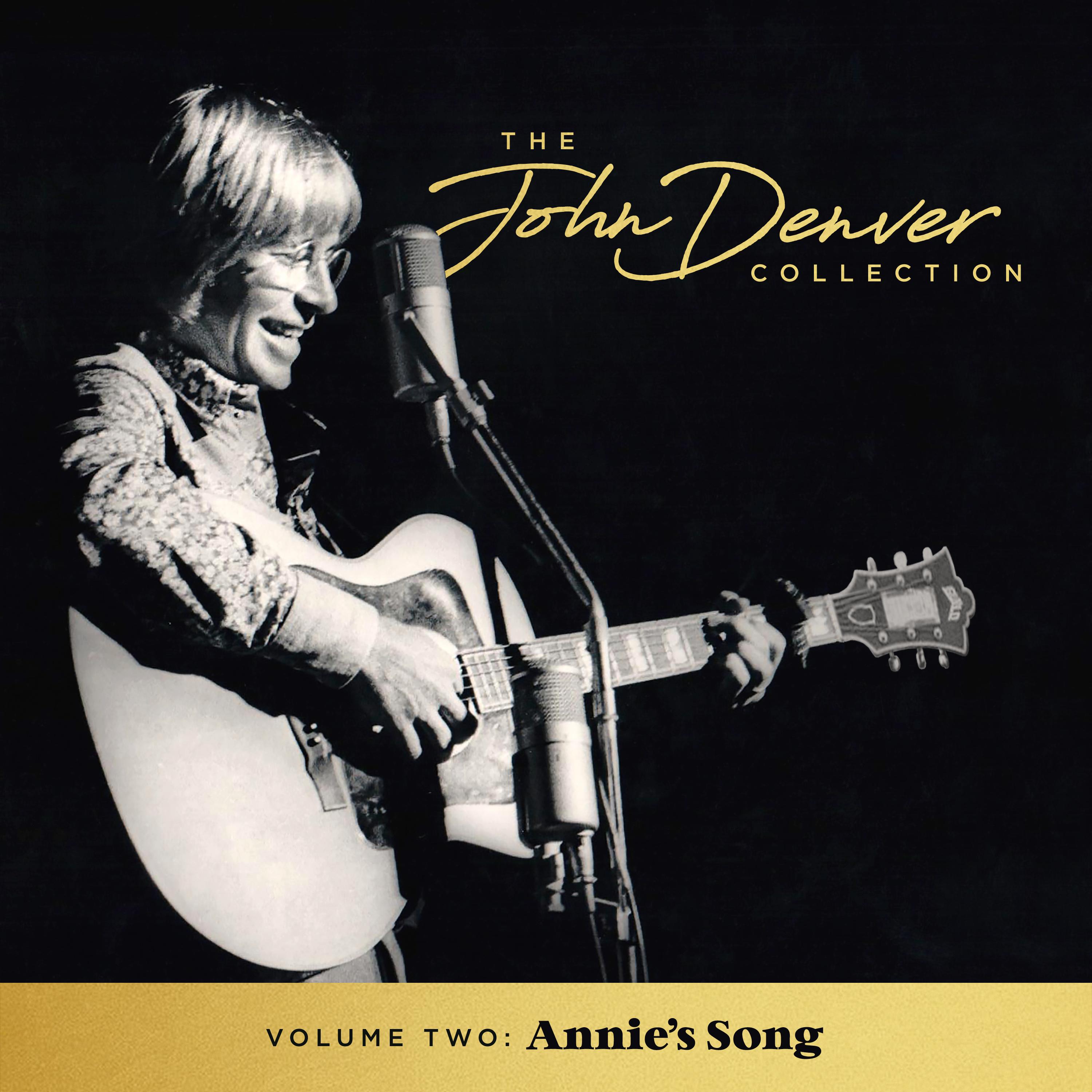 The John Denver Collection, Vol. 2: Annie's Song