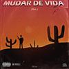 trago - Mudar de Vida 2