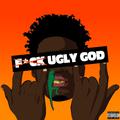 **** Ugly God