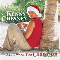 原版伴奏   All I Want For Christamas Is A Real Good Tan - Kenny Chesney ( Karaoke )有和声