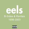 B Sides & Rarities 1996 - 2003