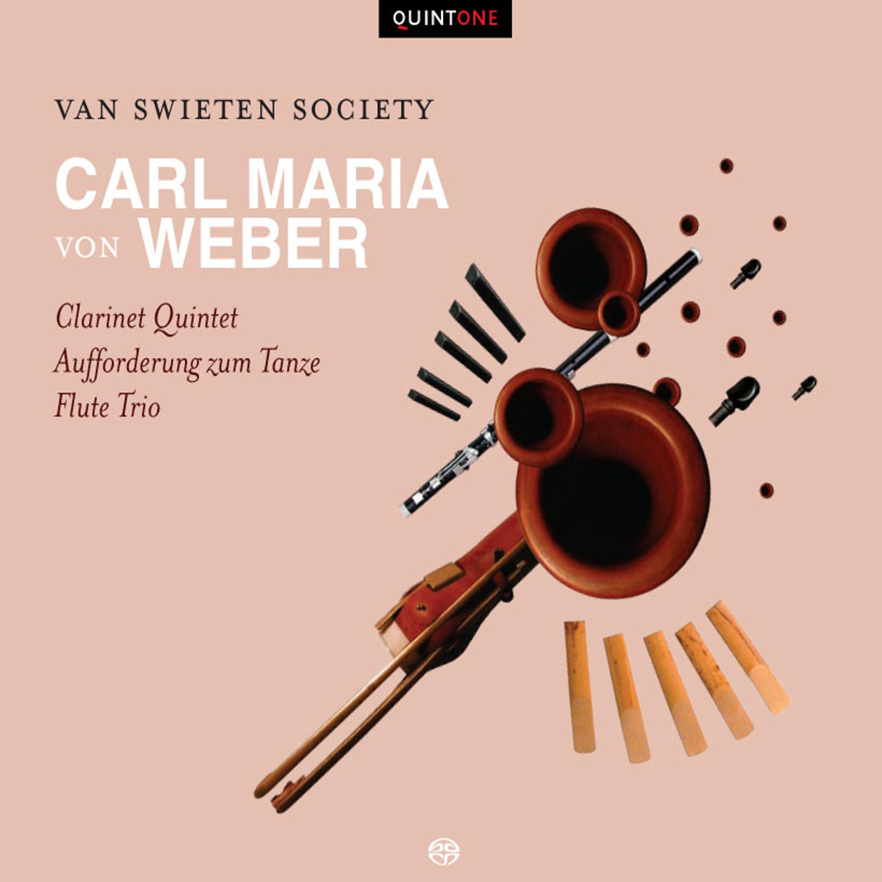 Carl Maria von Weber: Clarinet Quintet - Aufforderung zum Tanze - Flute Trio