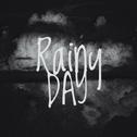 RAINY DAY专辑