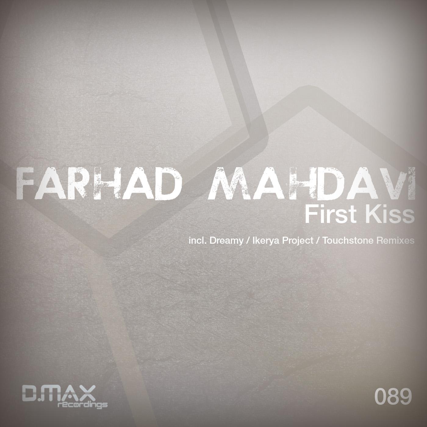 Farhad Mahdavi - First Kiss (Touchstone Remix)