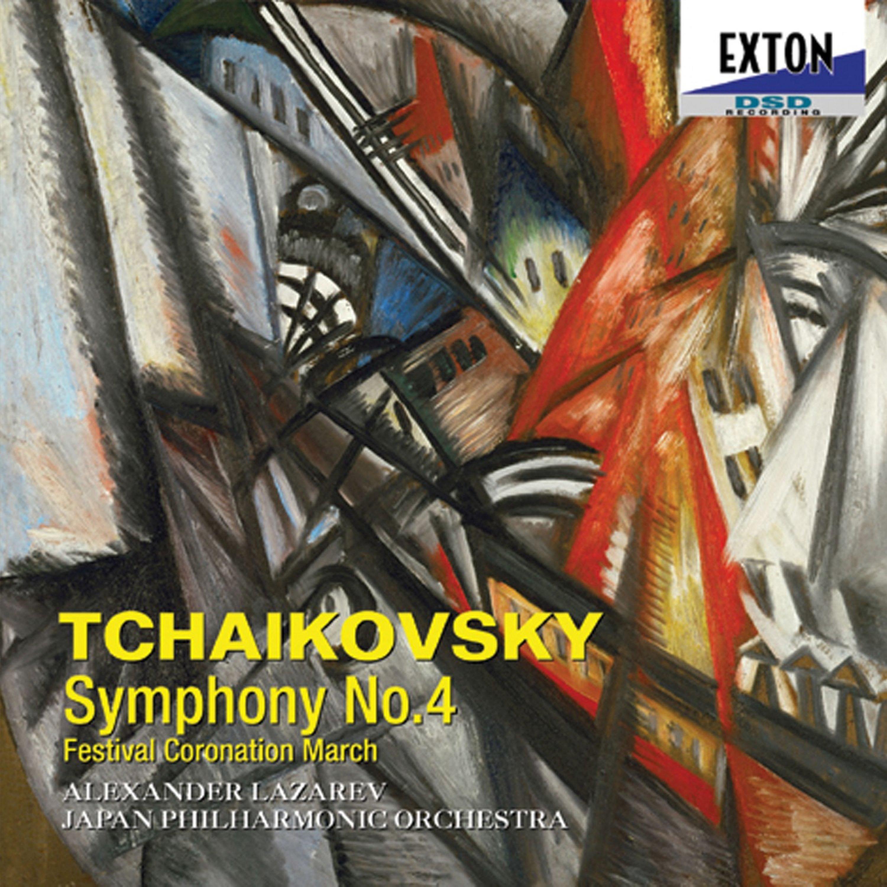 Tchaikovsky: Symphony No. 4, Festival Coronation March