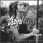 Lemme Freak (NIGHTOWLS x SAM F Remix)专辑