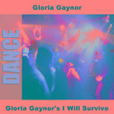 Gloria Gaynor's I Will Survive专辑