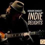 Karaoke Banquet: Indie Delights