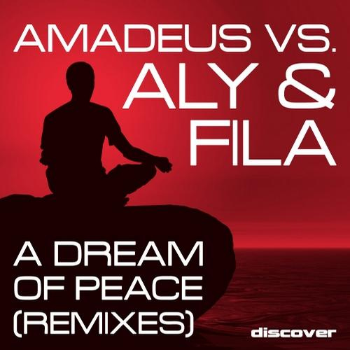A Dream Of Peace (Remixes)