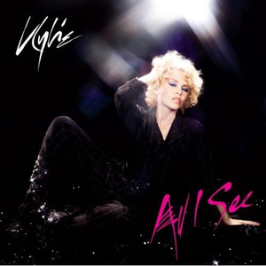 Kylie Minogue - All I See （升8半音）