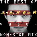 THE BEST OF ユーロバカ一代 sato. NON-STOP MIX专辑