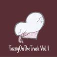 Tozziy On The Track Vol. 1