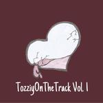 Tozziy On The Track Vol. 1专辑