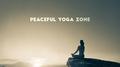 Peaceful Yoga Zone: New Age 2019 Soft Ambient Music for Meditation & Total Deep Relaxation专辑