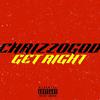 Chrizzo - GET RIGHT