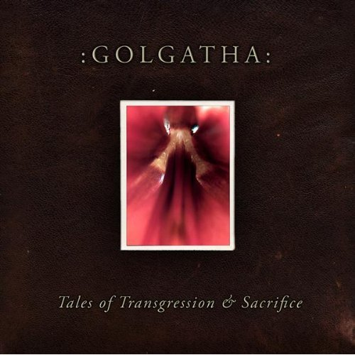 Tales of Transgression and Sacrifice