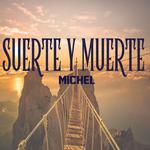Suerte Y Muerte专辑