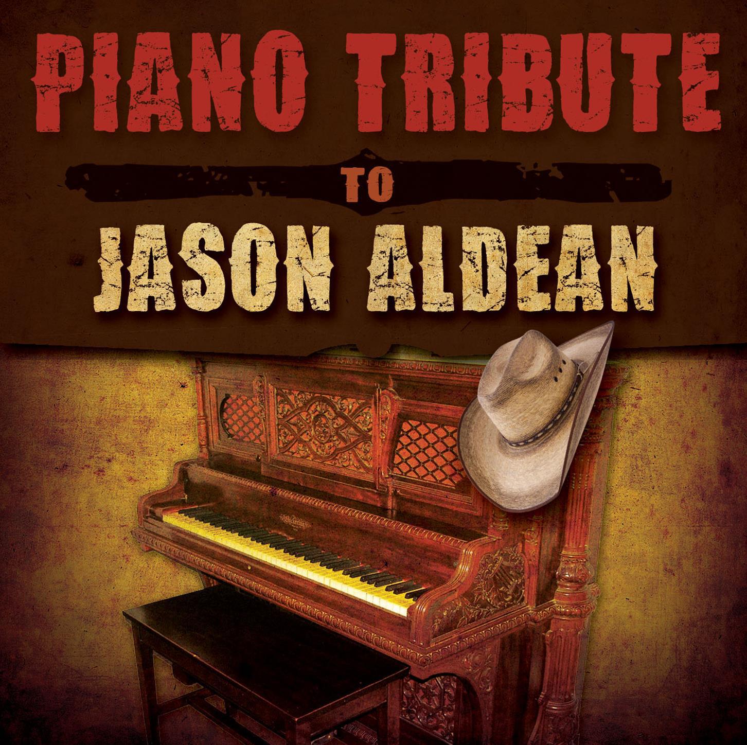 Piano Tribute to Jason Aldean专辑