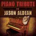 Piano Tribute to Jason Aldean