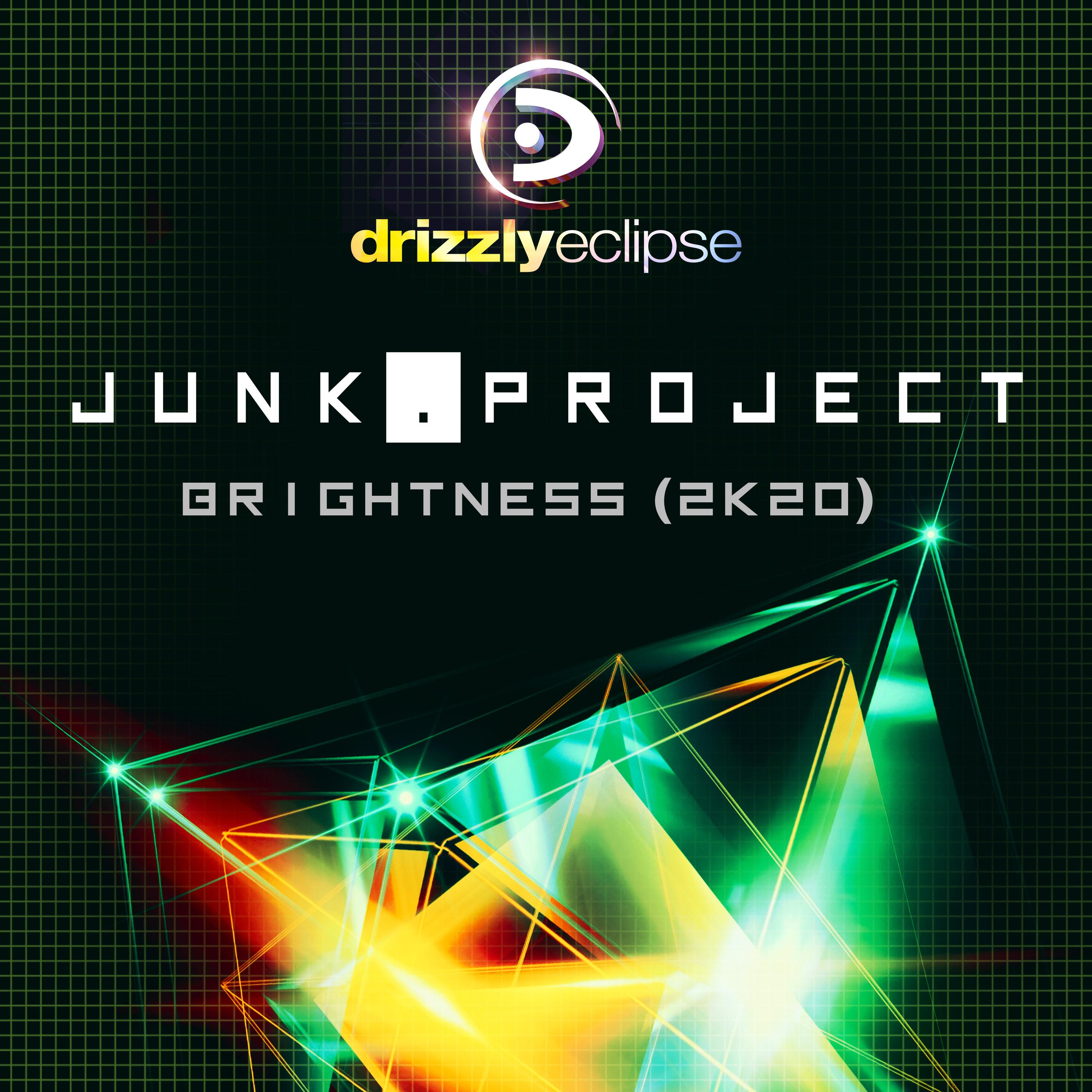 Brightness [2K20] (Junk Project Remix)