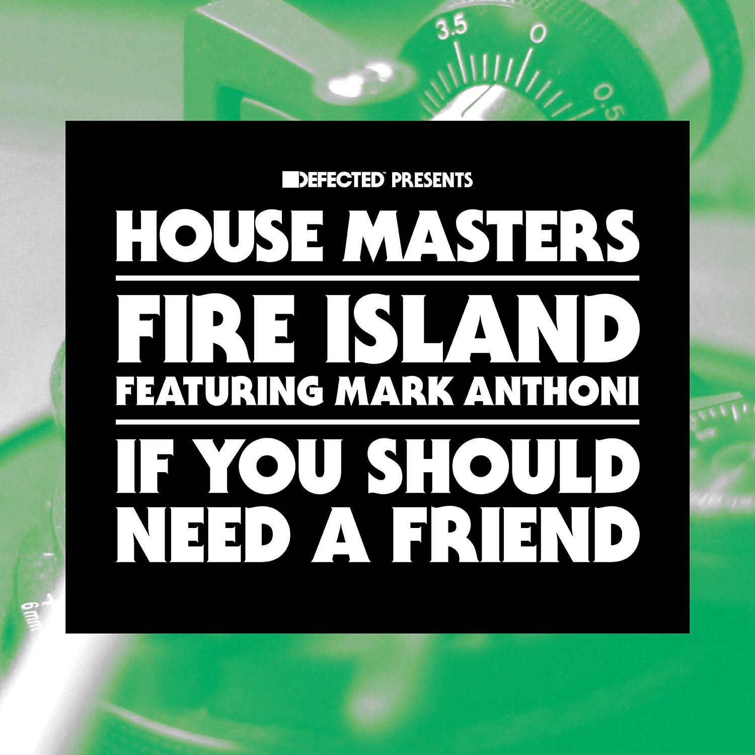 If You Should Need A Friend (feat. Mark Anthoni)