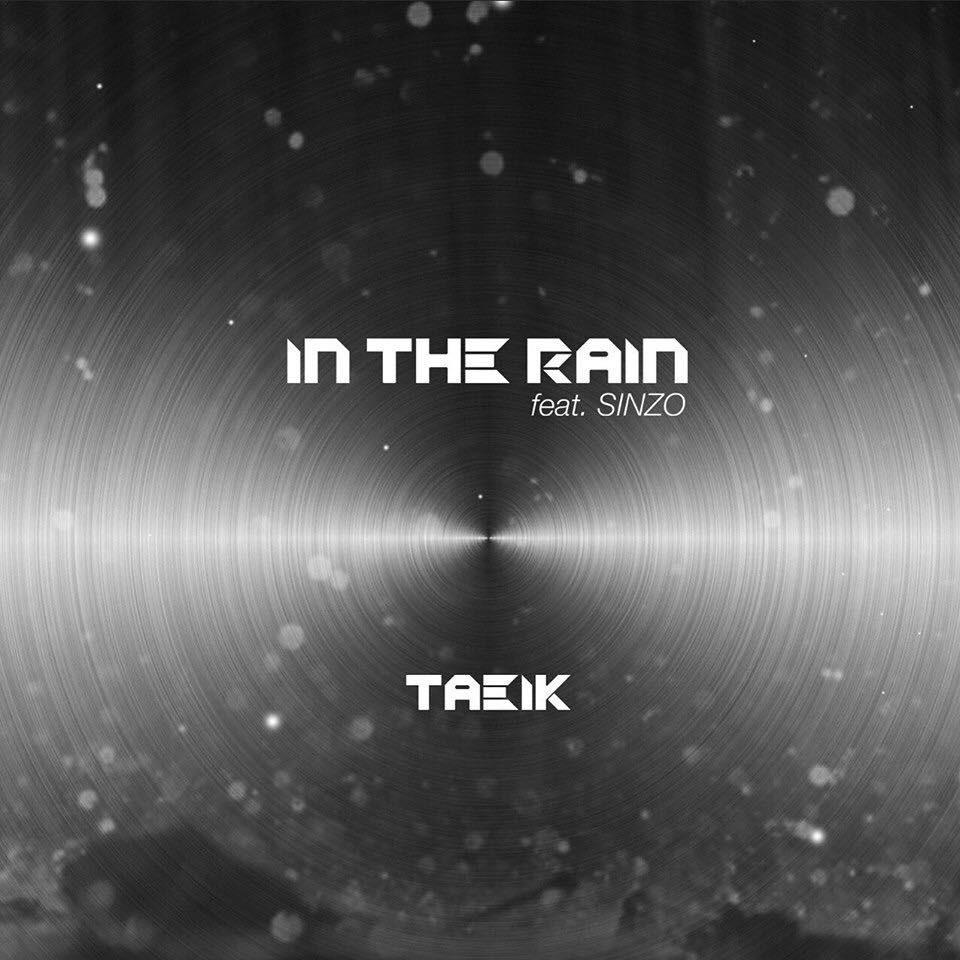 태익 - IN THE RAIN