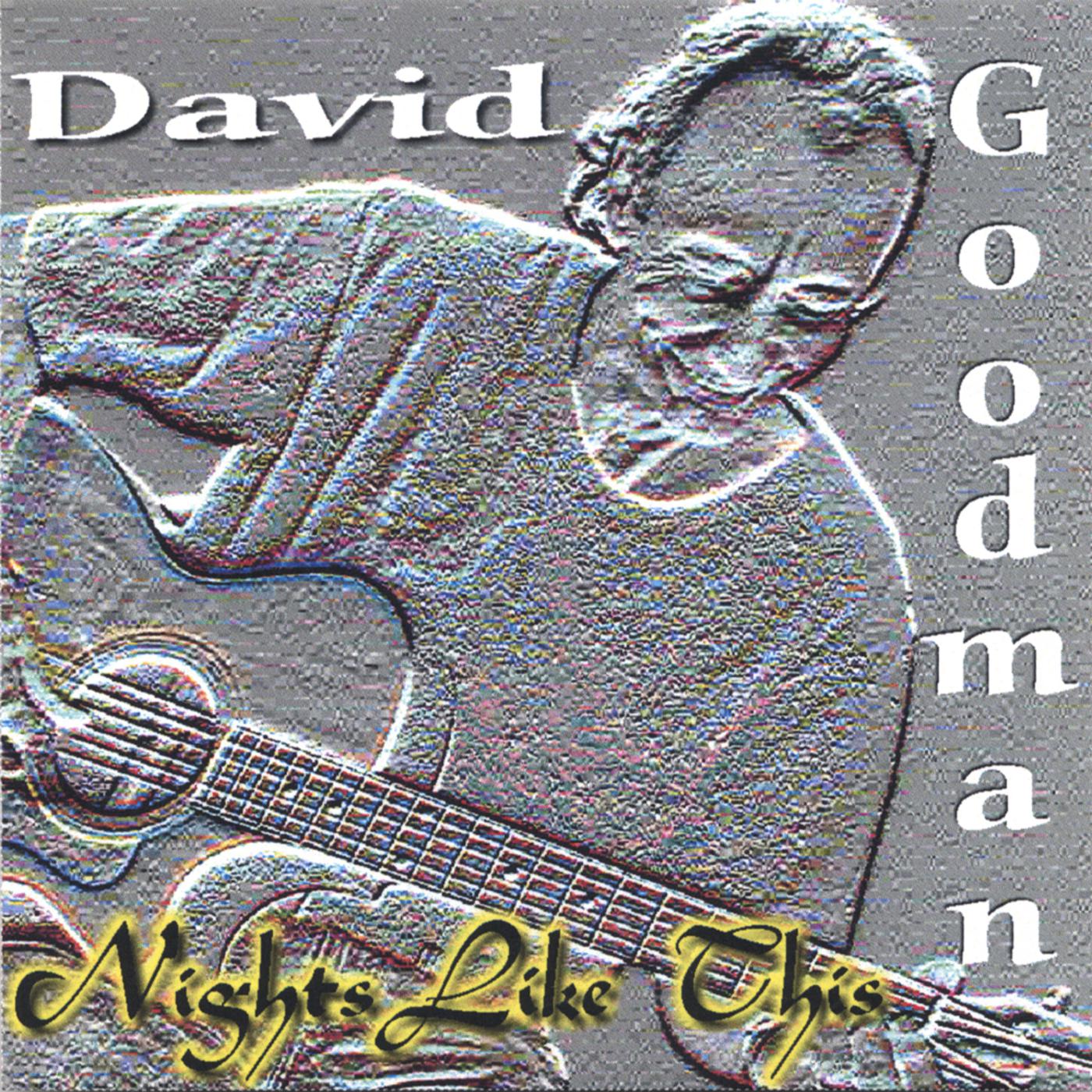 David Goodman - Who Do You Trust