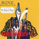 Faces Of Death (as B.O.N.E. Enterpri$e)专辑