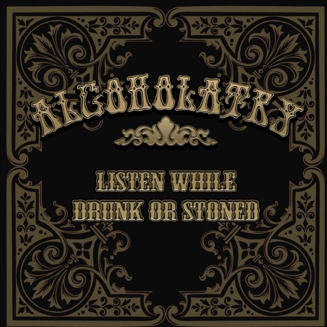 Listen While Drunk Or Stoned