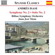 ISASI: Symphony No. 2, Op. 23 / Suite No. 2, Op. 21