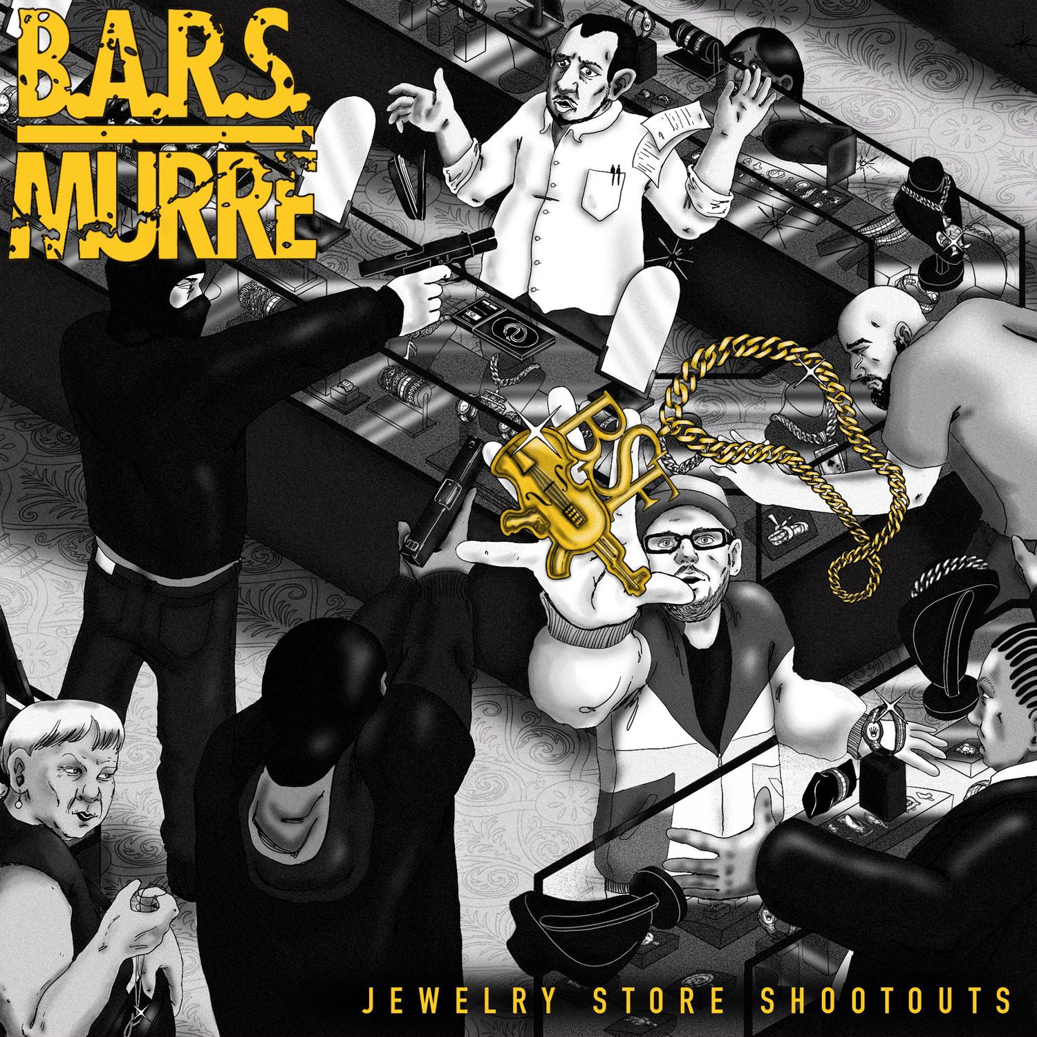 B.A.R.S. Murre - Jewelry Store Shootouts