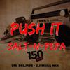 Dj Mega Mix - Push It