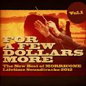 For a Few Dollars More, Vol. 1专辑