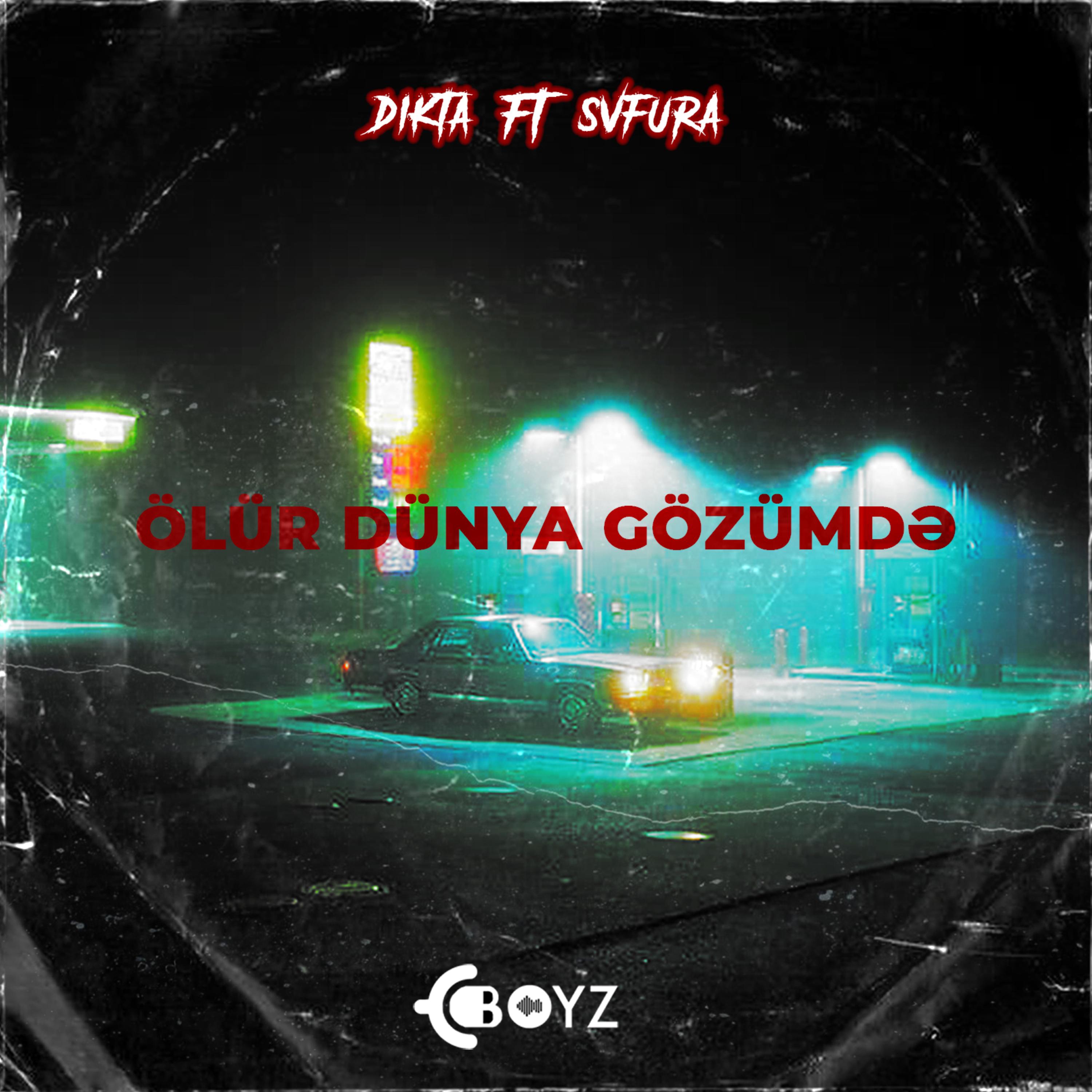 Ölür Dünya Gözümdə